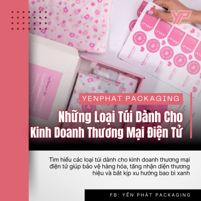 Những Loại Túi Dành Cho Kinh Doanh Thương Mại Điện Tử