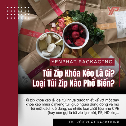 Túi Zip Khóa Kéo Là Gì? Loại Túi Zip Nào Phổ Biến?