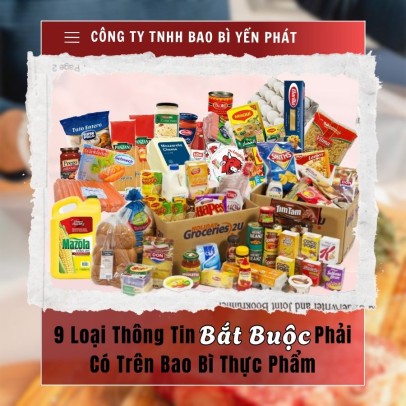 9 Loại Thông Tin Bắt Buộc Phải Có Trên Bao Bì Thực Phẩm