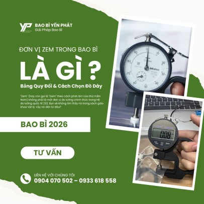 Đơn Vị Zem Trong Bao Bì Là Gì? Bảng Quy Đổi &amp; Cách Chọn Độ Dày Chuẩn Nhất 2026