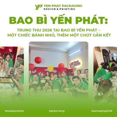 Trung Thu 2026 Tại Bao Bì Yến Phát – Một Chiếc Bánh Nhỏ, Thêm Một Chút Gắn Kết