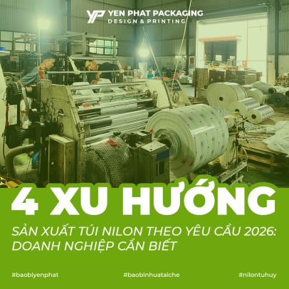 4 Xu Hướng Sản Xuất Túi Nilon Theo Yêu Cầu 2026: Doanh Nghiệp Cần Biết