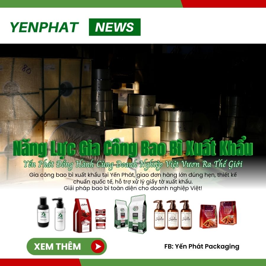 Năng Lực Gia Công Bao Bì Xuất Khẩu: Giải pháp bao bì toàn diện - Một đầu mối, mọi đơn hàng